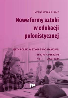 Język polski w szkole podstawowej nr 1 2023/2024. Autor: Eweloina Woźniak-Czech. SmakLiter.pl Okładka książki Język polski w szkole podstawowej nr 1 2023/2024