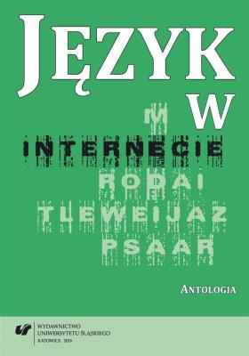 Okładka książki Język w internecie. Antologia