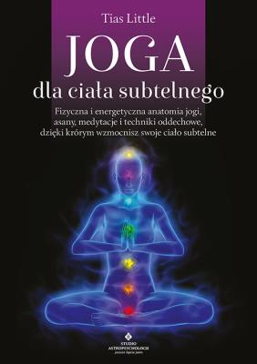 Okładka książki Joga dla ciała subtelnego