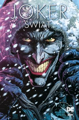 Joker. Świat. Autor:   Praca zbiorowa. SmakLiter.pl Okładka książki Joker. Świat