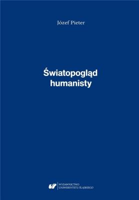 Okładka książki Józef Pieter. Światopogląd humanisty