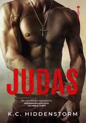 Judas. Autor: K.C. Hiddenstorm. SmakLiter.pl Okładka książki Judas