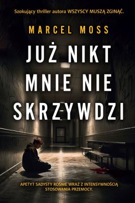 Okładka książki Już nikt mnie nie skrzywdzi wyd. specjalne
