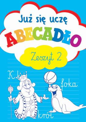 Okładka książki Już się uczę. Abecadło zeszyt 2