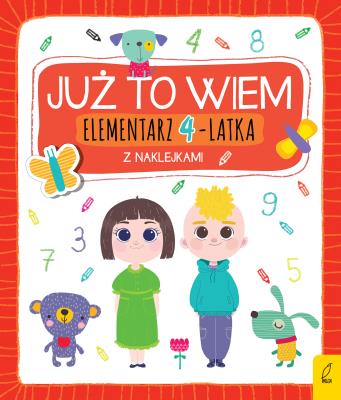 Już to wiem Elementarz 4-latka. Autor: Katarzyna Borecka. SmakLiter.pl Okładka książki Już to wiem Elementarz 4-latka