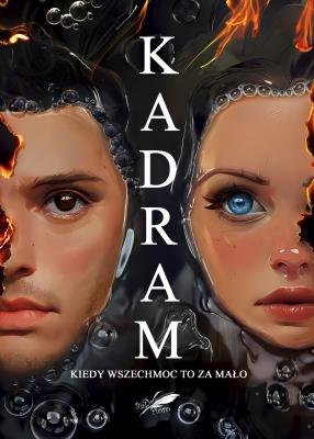 Kadram. Autor: Superson Aleksander. SmakLiter.pl Okładka książki Kadram