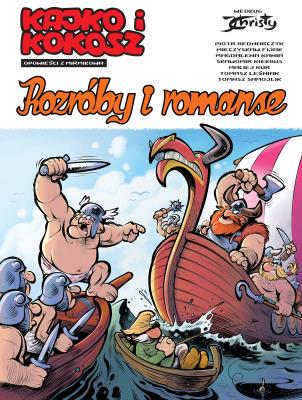 Okładka książki Kajko i Kokosz Rozróby i romanse