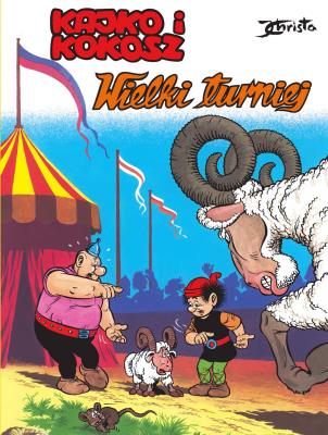 Kajko i Kokosz. Wielki turniej. Autor: Janusz Christa. SmakLiter.pl Okładka książki Kajko i Kokosz. Wielki turniej
