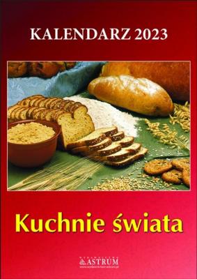 Okładka książki Kalendarz 2023 Kuchnie świata