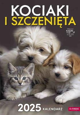 Kalendarz 2025 A3 Ścienny Kociaki i Szczenięta. Wydawca: O-press. SmakLiter.pl Opakowanie Kalendarz 2025 A3 Ścienny Kociaki i Szczenięta