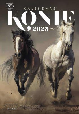 Kalendarz 2025 A3 Ścienny Konie. Autor: O-Press sp. z o.o.. SmakLiter.pl Okładka książki Kalendarz 2025 A3 Ścienny Konie