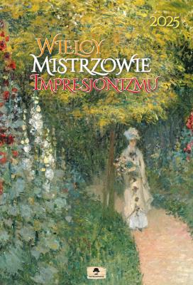 Kalendarz 2025 A3 ścienny Wielcy Mistrzowie .... Autor: Pan Kalendarzyk. SmakLiter.pl Okładka książki Kalendarz 2025 A3 ścienny Wielcy Mistrzowie ...