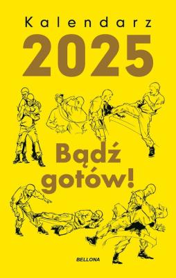 Okładka książki Kalendarz 2025 Bądź gotów!