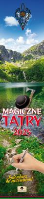 Kalendarz 2025 paskowy wąski Magiczne Tatry. Autor: Pan Kalendarzyk. SmakLiter.pl Okładka książki Kalendarz 2025 paskowy wąski Magiczne Tatry