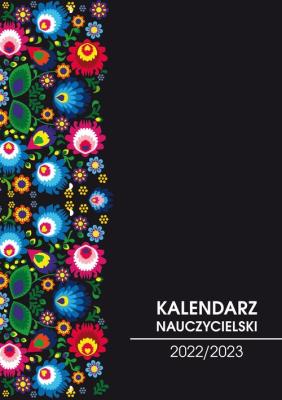 Okładka książki Kalendarz nauczycielski 2022/2023 folk