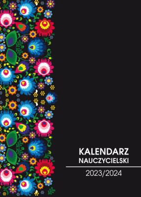 Kalendarz nauczycielski 2023/2024 folk. Autor:   Praca zbiorowa. SmakLiter.pl Okładka książki Kalendarz nauczycielski 2023/2024 folk