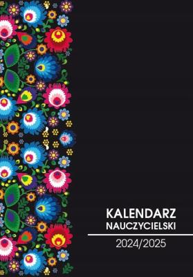 Kalendarz nauczycielski 2024/2025 folk. Wydawca: Literat. SmakLiter.pl Opakowanie Kalendarz nauczycielski 2024/2025 folk