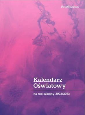 Okładka książki Kalendarz oświatowy 2022/2023