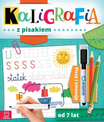 Okładka książki Kaligrafia z pisakiem. Piszę i zmazuję od 7 lat