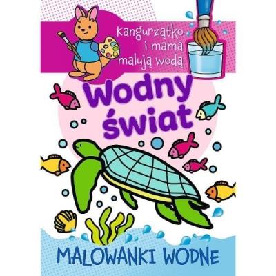 Opakowanie Kangurzątko i mama malują wodą. Wodny świat