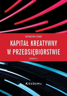 Okładka książki Kapitał kreatywny w przedsiębiorstwie w.3
