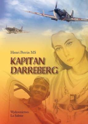 Kapitan Darreberg. Autor: ks. Henri Perrin MS. SmakLiter.pl Okładka książki Kapitan Darreberg
