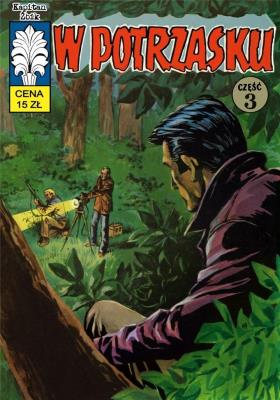 Kapitan Żbik T.45 W potrzasku cz.3. Autor: Krupka Władysław, Wróblewski Jerzy. SmakLiter.pl Okładka książki Kapitan Żbik T.45 W potrzasku cz.3