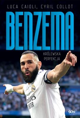 Okładka książki Karim Benzema. Królewska perfekcja