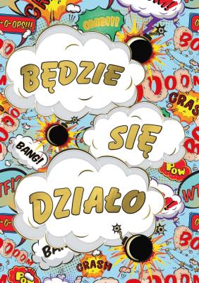 Opakowanie Karnet A5 Będzie się działo