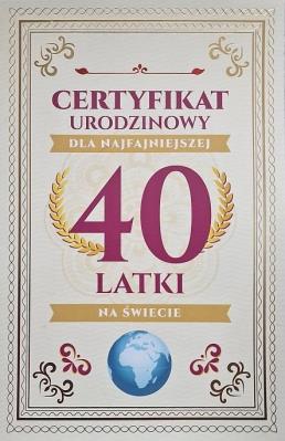 Opakowanie Karnet Certyfikat Urodzinowy 40 urodziny damskie