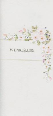 Karnet Ślub DL S62 - W dniu ślubu. Wydawca: MAK. SmakLiter.pl Opakowanie Karnet Ślub DL S62 - W dniu ślubu