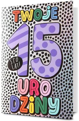Opakowanie Karnet Urodziny 15