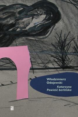 Okładka książki Katarzyna. Powieść berlińska