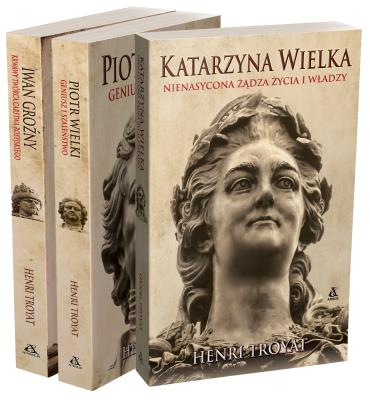 Katarzyna Wielka / Piotr Wielki / Iwan Groźny (pakiet). Autor: Henri Troyat. SmakLiter.pl Okładka książki Katarzyna Wielka / Piotr Wielki / Iwan Groźny (pakiet)
