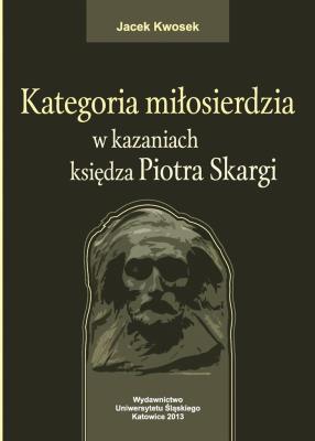 Okładka książki Kategoria miłosierdzia w kazaniach księdza...