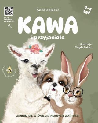Kawa i przyjaciele. Autor: Załęcka Anna. SmakLiter.pl Okładka książki Kawa i przyjaciele