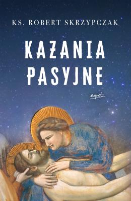 Okładka książki Kazania pasyjne