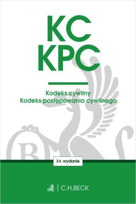 KC. KPC. Kodeks cywilny. Kodeks postępowania cywilnego. Edycja Sędziowska. Autor: opracowanie redakcyjne. SmakLiter.pl Okładka książki KC. KPC. Kodeks cywilny. Kodeks postępowania cywilnego. Edycja Sędziowska