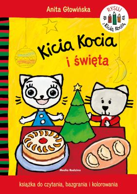 Kicia Kocia i święta. Kolorowanka. Autor: Anita Głowińska. SmakLiter.pl Okładka książki Kicia Kocia i święta. Kolorowanka