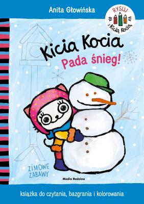 Kicia Kocia. Pada śnieg. Kolorowanka. Autor: Anita Głowińska. SmakLiter.pl Okładka książki Kicia Kocia. Pada śnieg. Kolorowanka