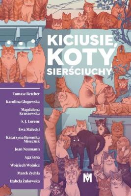 Okładka książki Kiciusie, koty, sierściuchy