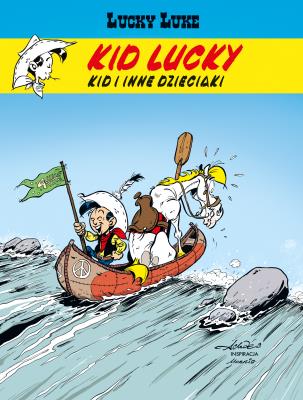 Okładka książki Kid i inne dzieciaki. Lucky Luke. Kid Lucky. Tom 5