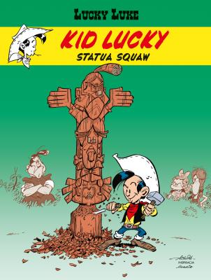 Okładka książki Kid Lucky T.3 Statua Squaw