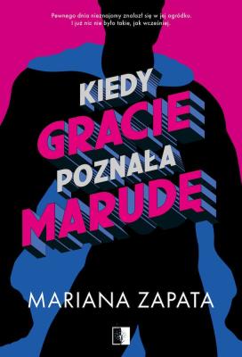 Okładka książki Kiedy Gracie poznała marudę