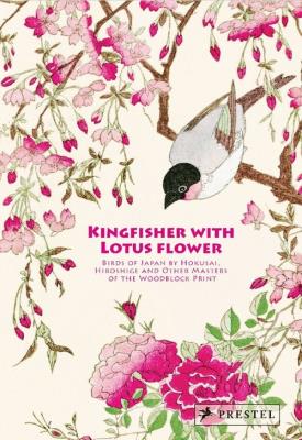 KINGFISHER WITH LOTUS FLOWER. Wydawca: Prestel. SmakLiter.pl Opakowanie KINGFISHER WITH LOTUS FLOWER