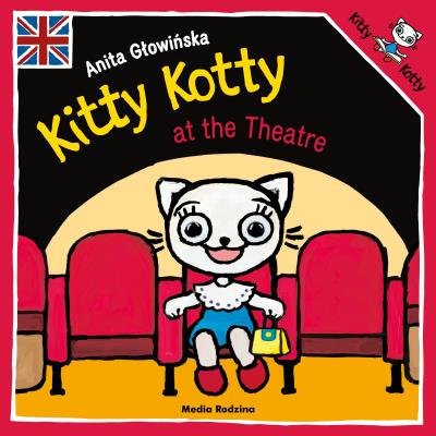 Okładka książki Kitty Kotty at the Theatre