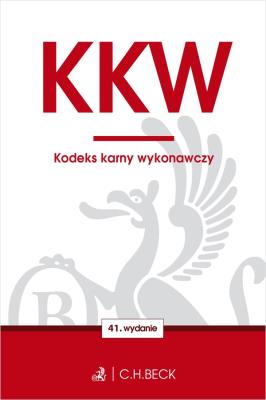 KKW. Kodeks karny wykonawczy wyd. 41. Autor: Opracowanie zbiorowe. SmakLiter.pl Okładka książki KKW. Kodeks karny wykonawczy wyd. 41
