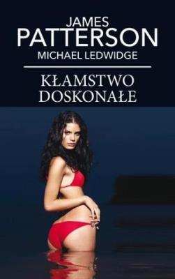 Okładka książki Kłamstwo doskonałe