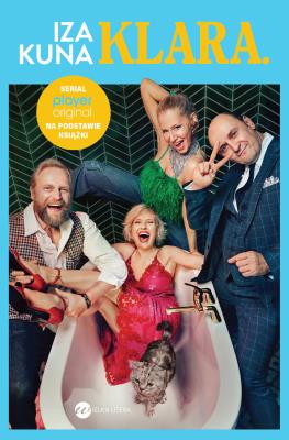 Klara (z obwolutą). Autor: Kuna Izabela. SmakLiter.pl Okładka książki Klara (z obwolutą)