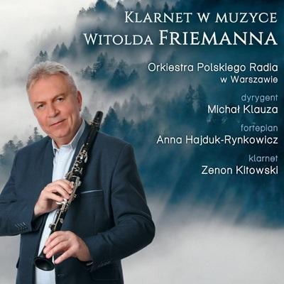 Klarnet w muzyce Witolda Friemanna CD. Autor: Zenon Kitowski. SmakLiter.pl Okładka książki Klarnet w muzyce Witolda Friemanna CD
